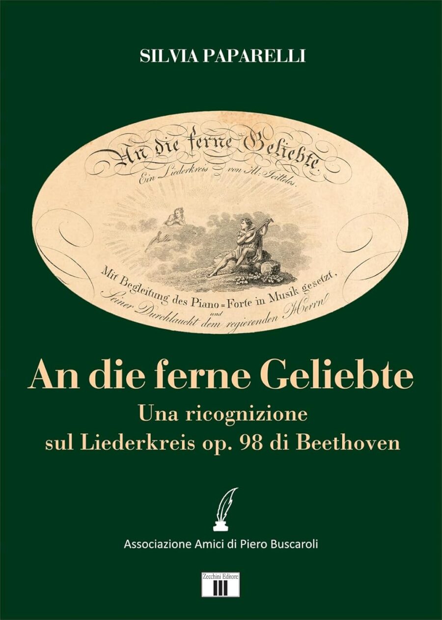 «An die ferne Geliebte». Una ricognizione sul Liederkreis op. 98 di Beethoven