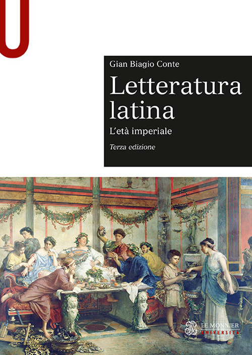 Letteratura latina. Vol. 2: L' età imperiale