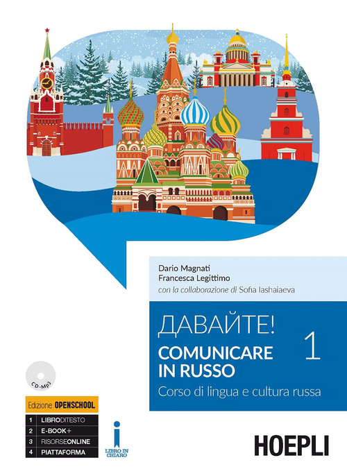 Davajte! Comunicare in russo. Corso di lingua e cultura russa. Vol. 1
