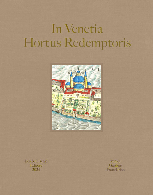 In Venetia hortus redemptoris. Ediz. italiana e inglese