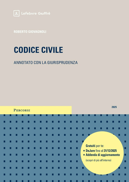 Codice civile. Annotato con la giurisprudenza