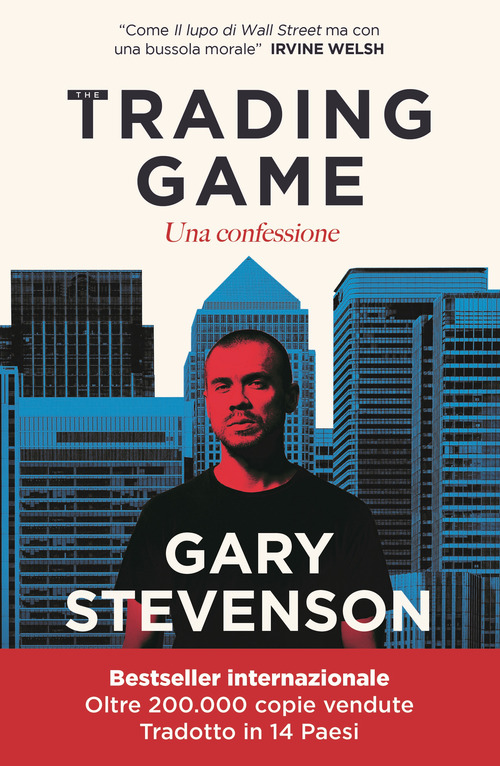 The Trading game. Una confessione