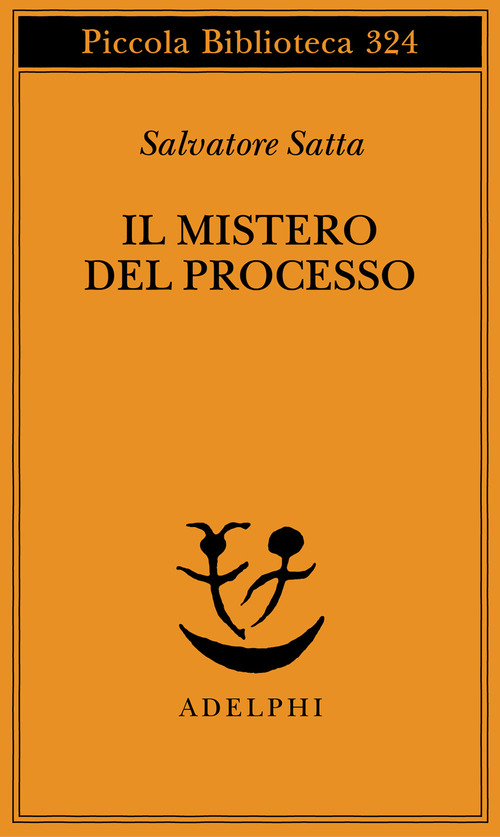 Il mistero del processo