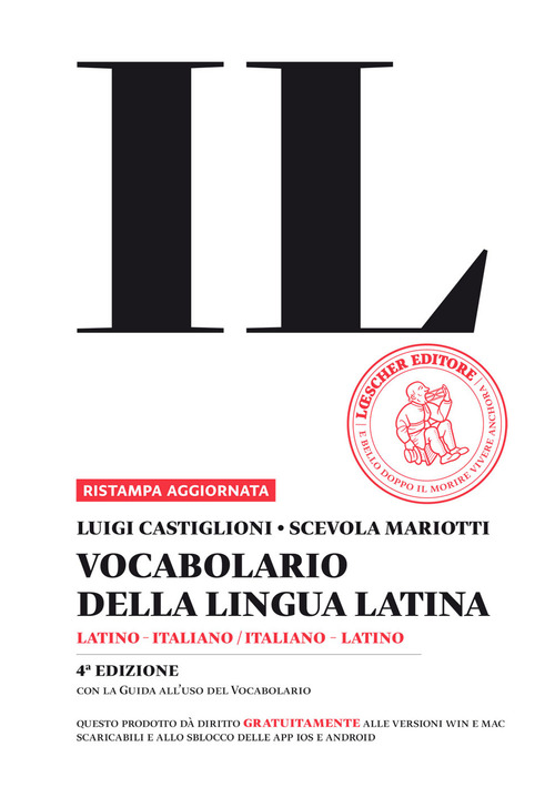 Il vocabolario della lingua latina. Latino-italiano, italiano-latino-Guida all'uso