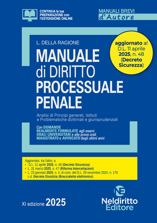 Manuale di diritto processuale penale 2025. Aggiornato al D.L. Sicurezza