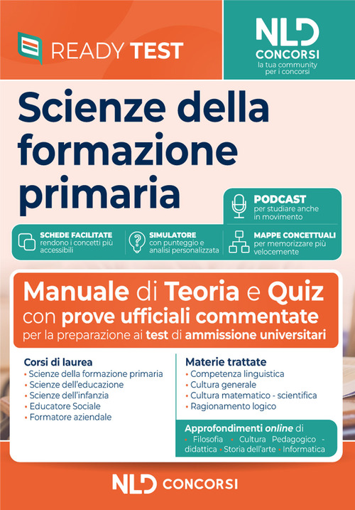 Scienze della Formazione Primaria. Teoria e quiz per la preparazione ai test di ammissione universitari