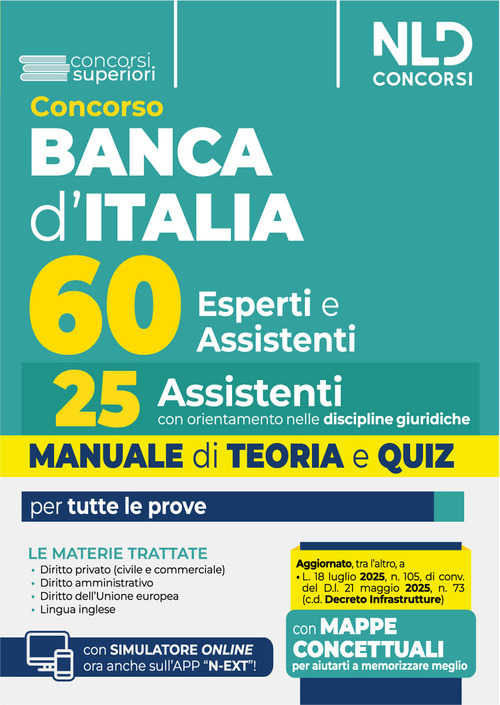 Concorso 60 unità Banca d'Italia. 25 posti per assistenti con orientamento nelle discipline giuridiche. Manuale di teoria e quiz