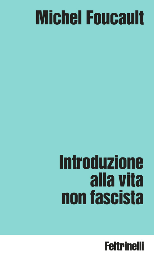 Introduzione alla vita non fascista