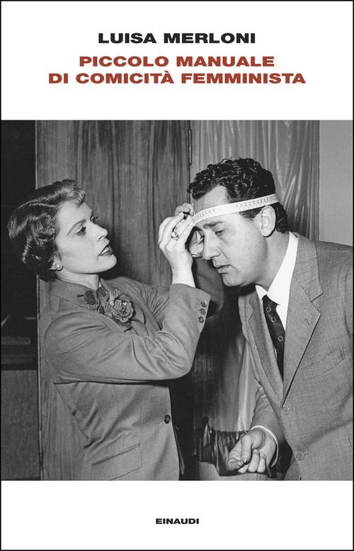 Piccolo manuale di comicità femminista