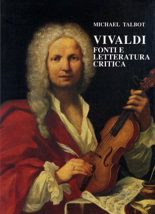 Vivaldi. Fonti e letteratura critica