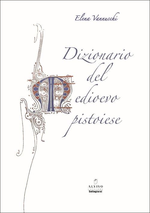 Dizionario del Medioevo pistoiese