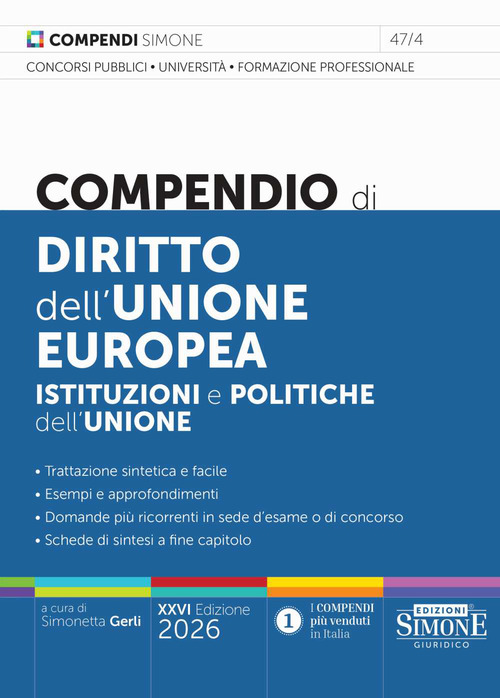 Compendio di Diritto dell'Unione europea. Istituzioni e politiche dell’Unione