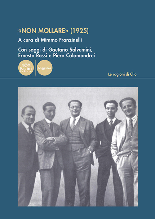 «Non mollare» (1925)