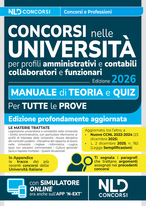 Concorsi nelle università. Manuale di teoria e quiz per la preparazione ai concorsi nelle università per profili amministrativi e contabili 2026