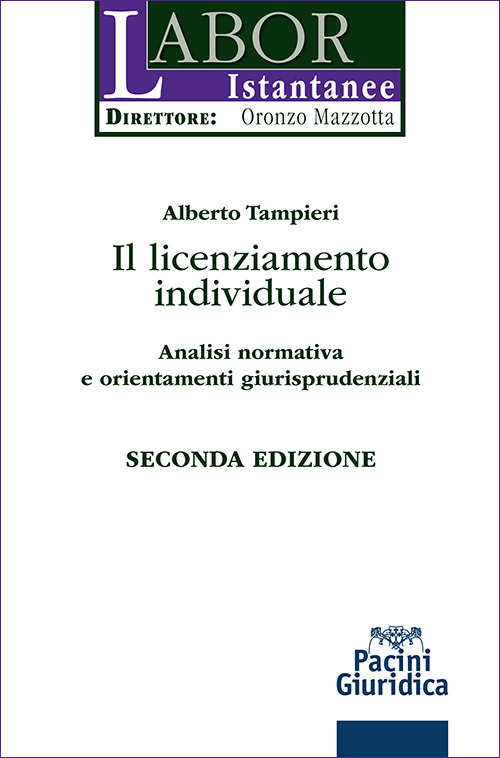 Il licenziamento individuale. Analisi normativa e orientamenti giurisprudenziali