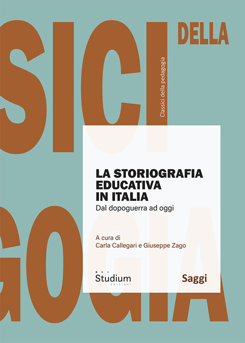 La storiografia in Italia. Dal dopoguerra ad oggi
