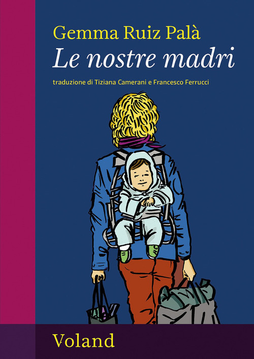 Le nostre madri