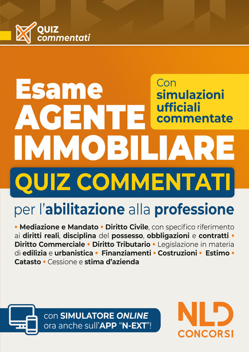 Esame agente immobiliare 2026. Quiz commentati per l'abilitazione alla professione
