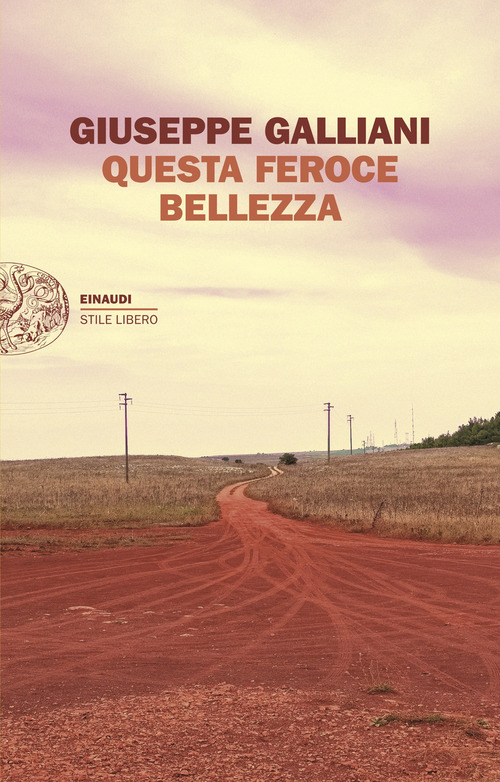 Questa feroce bellezza