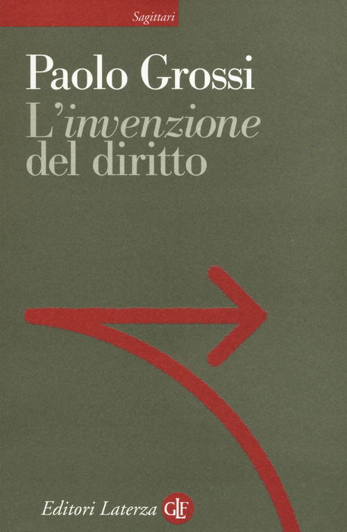 L'«invenzione» del diritto