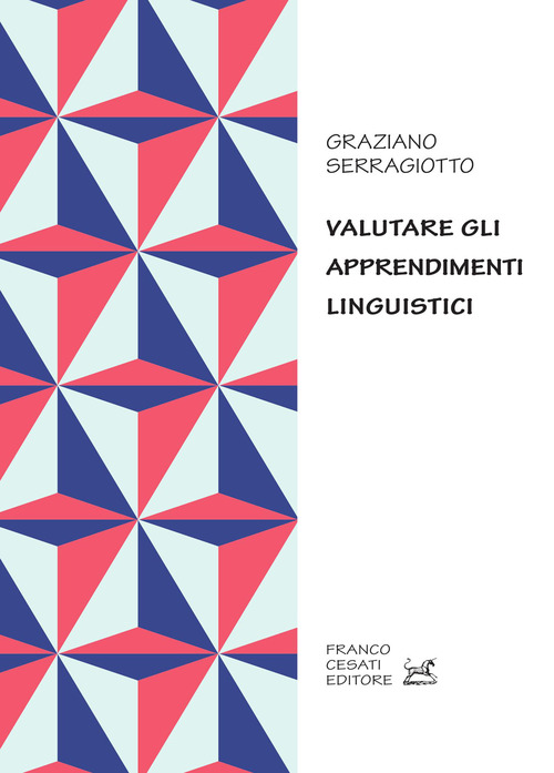 Valutare gli apprendimenti linguistici