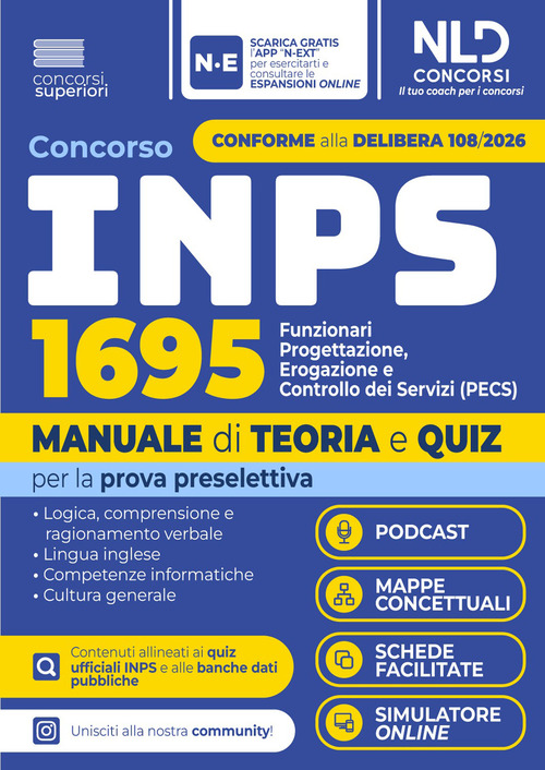 Concorso INPS 1695 Funzionari Progettazione, erogazione e controllo dei servizi (PECS). Manuale di teoria e quiz per la prova preselettiva