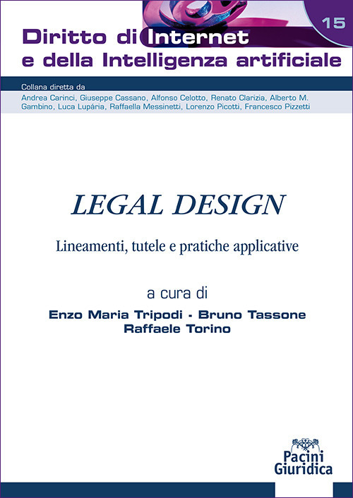 Legal design. Lineamenti, tutele e pratiche applicative
