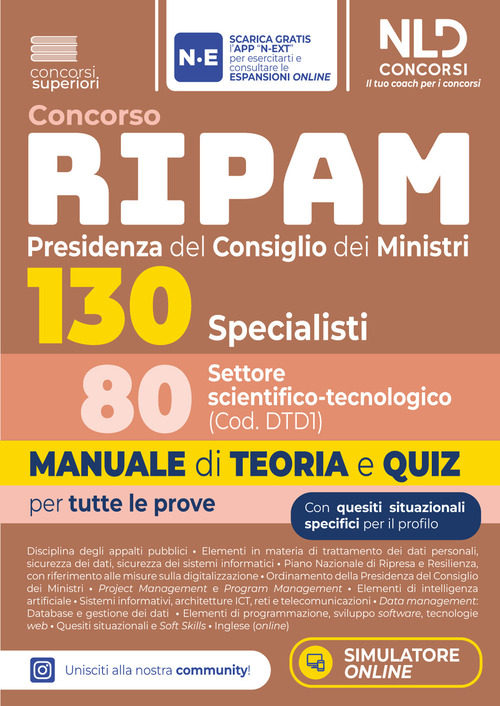 Concorso 130 Ripam Presidenza del consiglio dei Ministri 80 specialisti settore scientifico. Manuale di teoria e quiz per tutte le prove